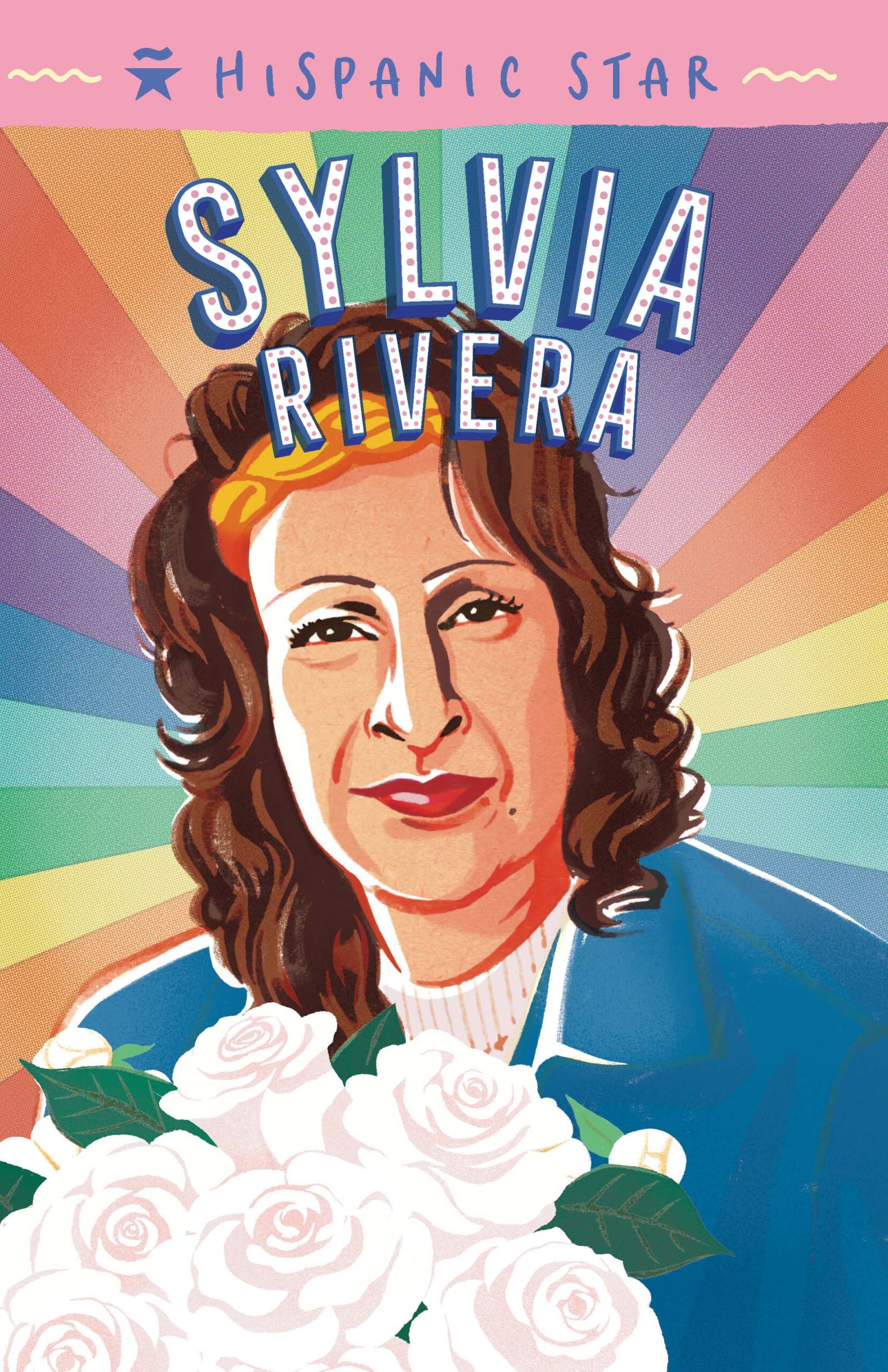 Hispanic-Star-Poster-Sylvia-Rivera