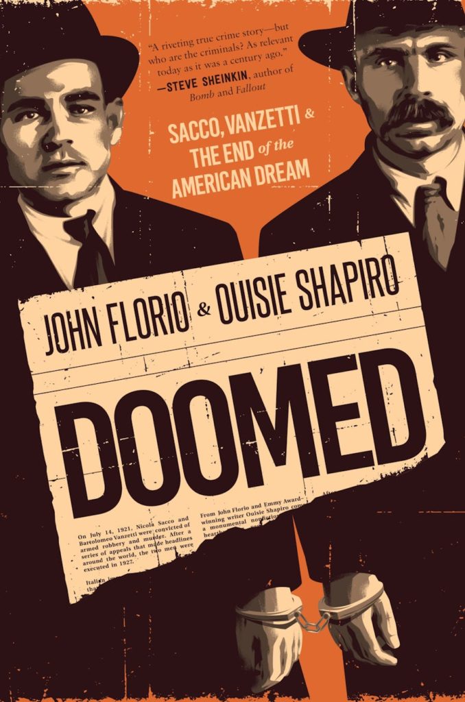 doomed-sacco-vanzetti-and-the-end-of-the-american-dream