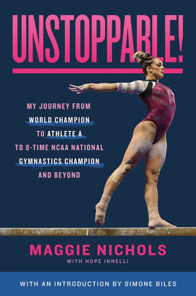 Unstoppable! by Maggie Nichols with Hope Innelli
