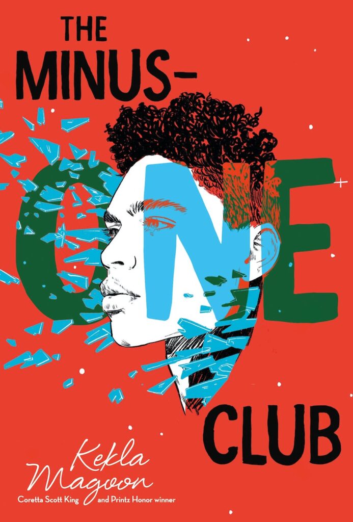 The Minus-One Club by Kekla Magoon