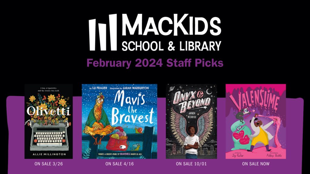 Feb 2024 Staff Picks