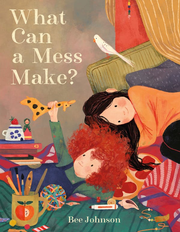 What Can a Mess Make? cover image