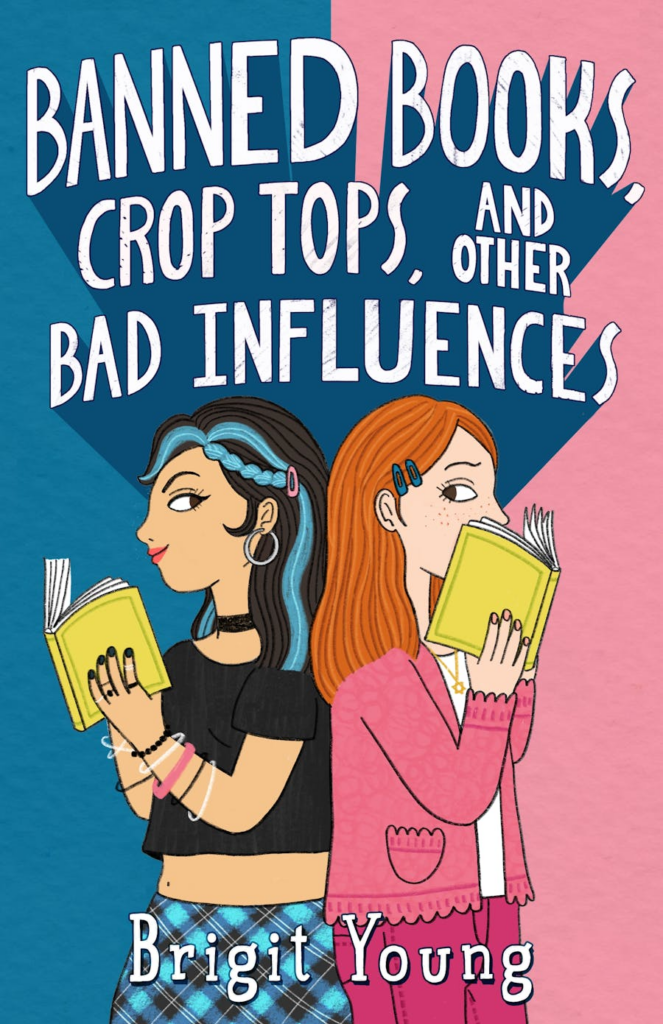 Banned Books, Crop Tops, & Other Bad Influences Cover