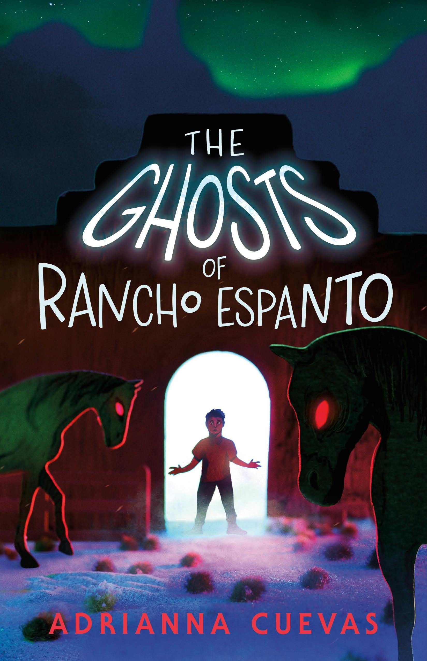 The Ghosts of Rancho Espanto cover