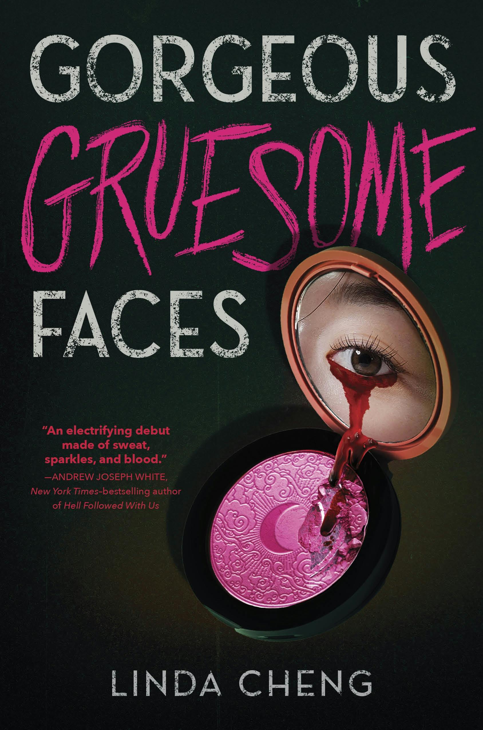 Gorgeous Gruesome Faces Book Cover
