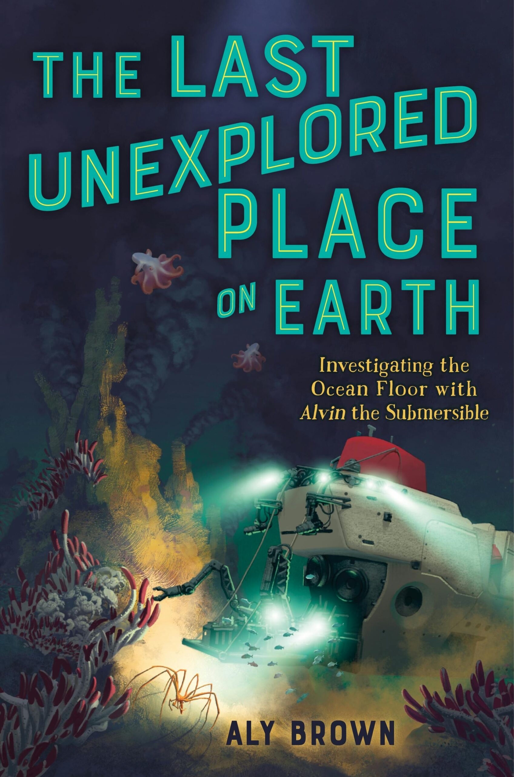 The Last Unexplored Place on Earth Book Cover