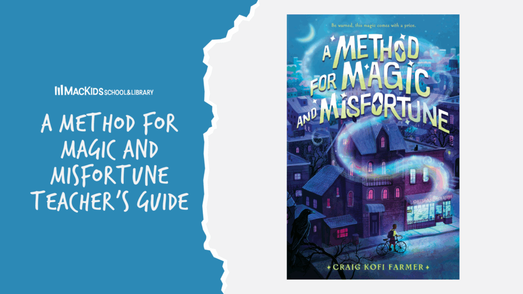 Graphic promoting teacher's guide for "A Method for Magic and Misfortune"