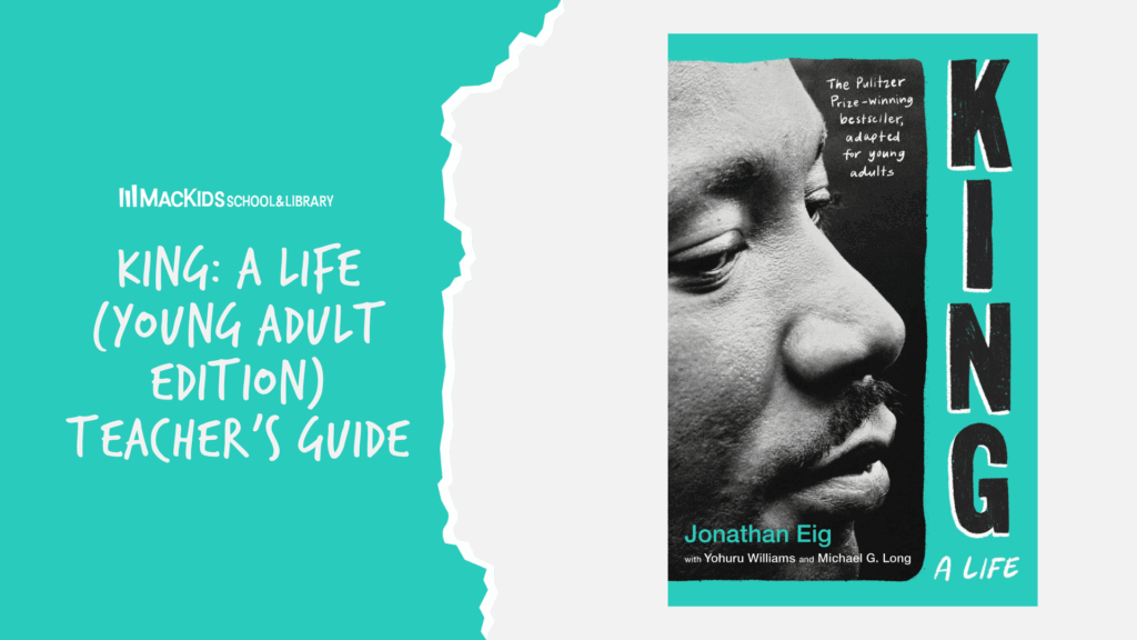 Graphic promoting teacher's guide for King: A Life