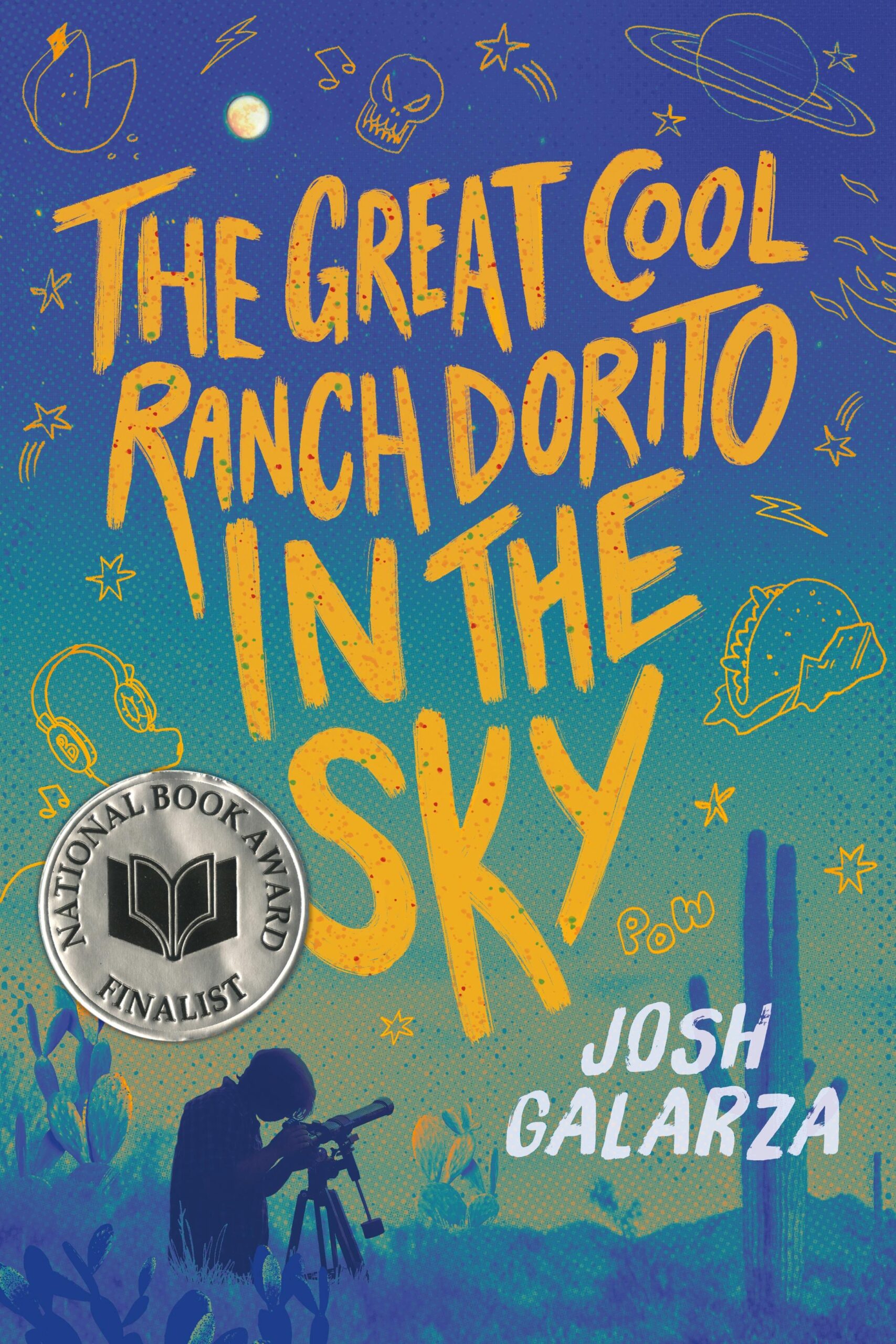 Cover of The Great Cool Ranch Dorito In The Sky