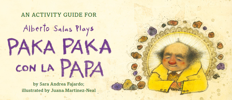 An Activity Guide for Alberto Salas Plays Paka Paka con la PapaIllustration of Alberto Salas surrounded by potatoes