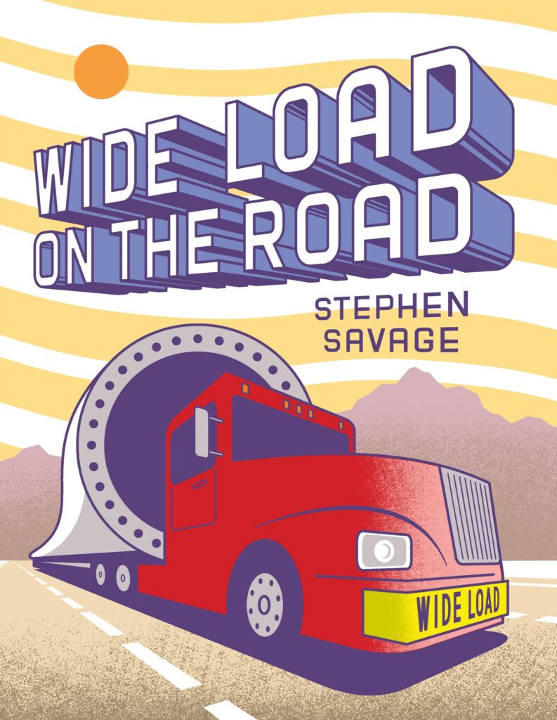 Wide Load on the Road