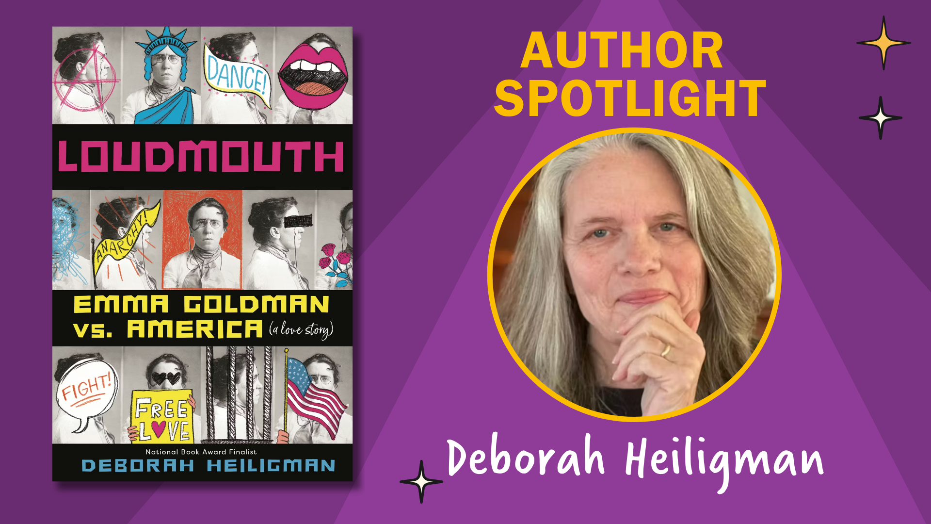Author Spotlight cover image shows cover of Loudmouth with text that reads: Author Spotlight, Deborah Heiligman