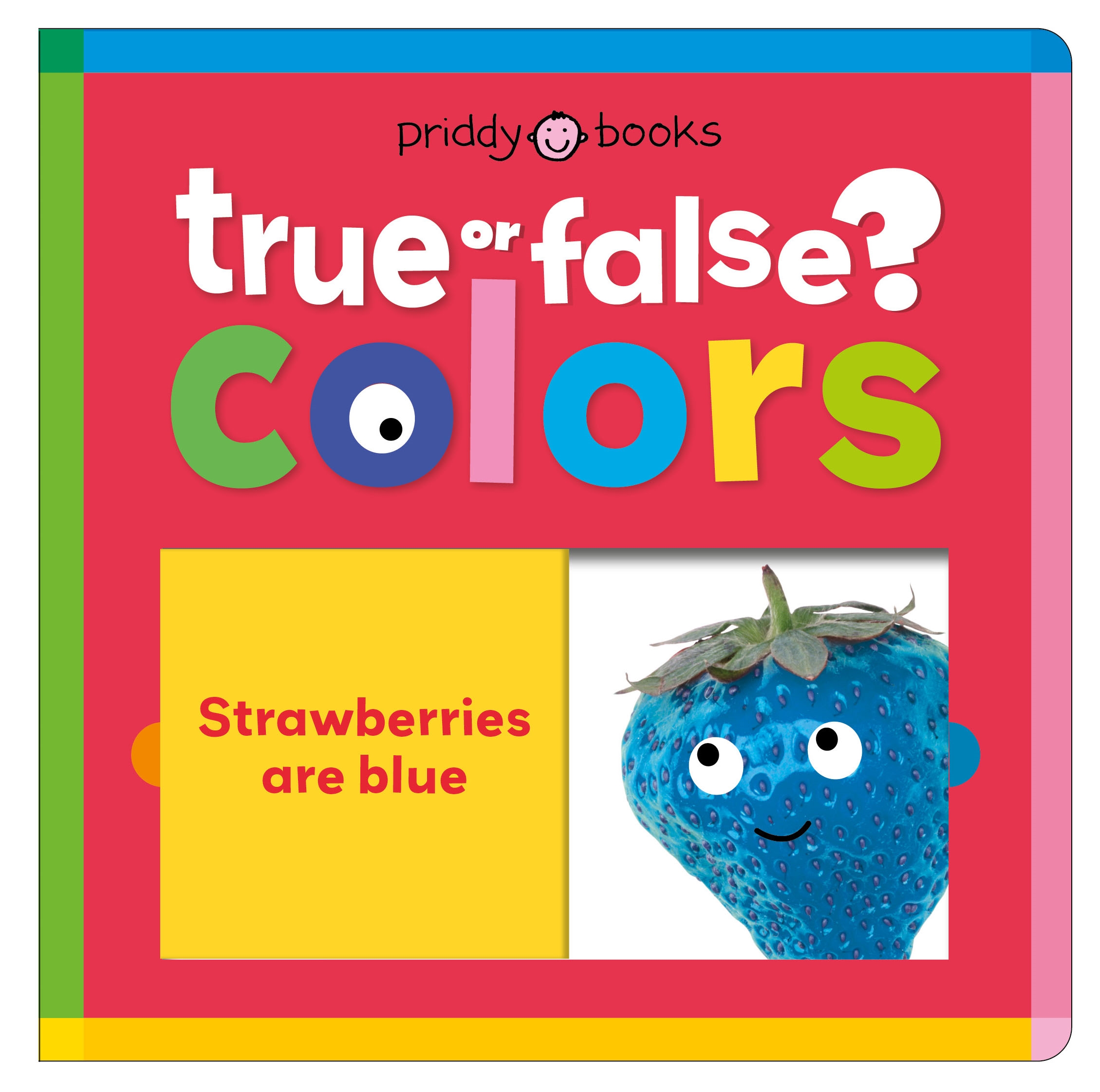 True or False? Colors