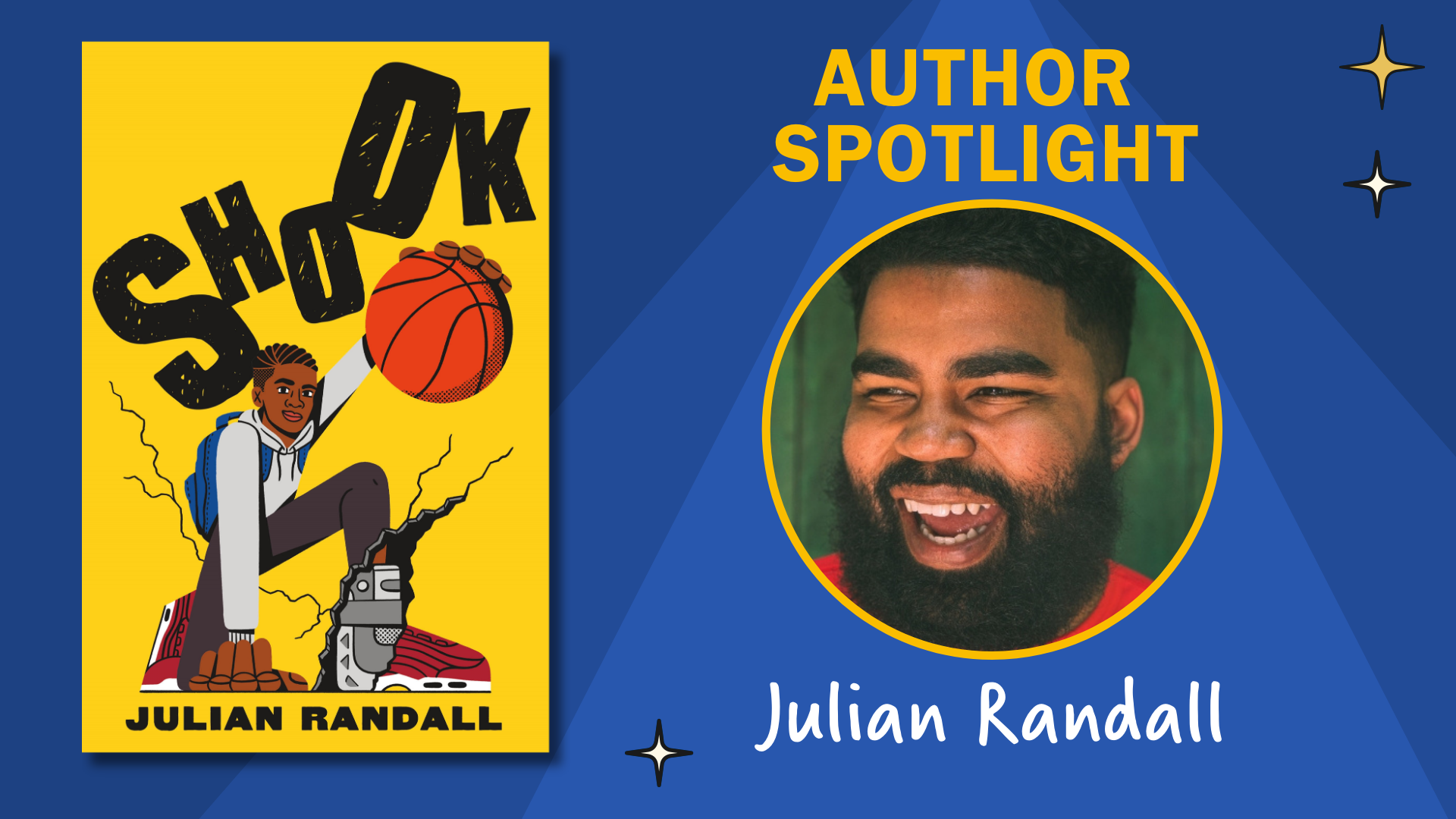 Author Spotlight cover image shows cover of Shook with text that reads: Author Spotlight, Julian Randall