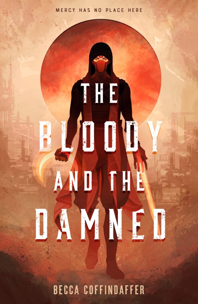 The Bloody and the Damned