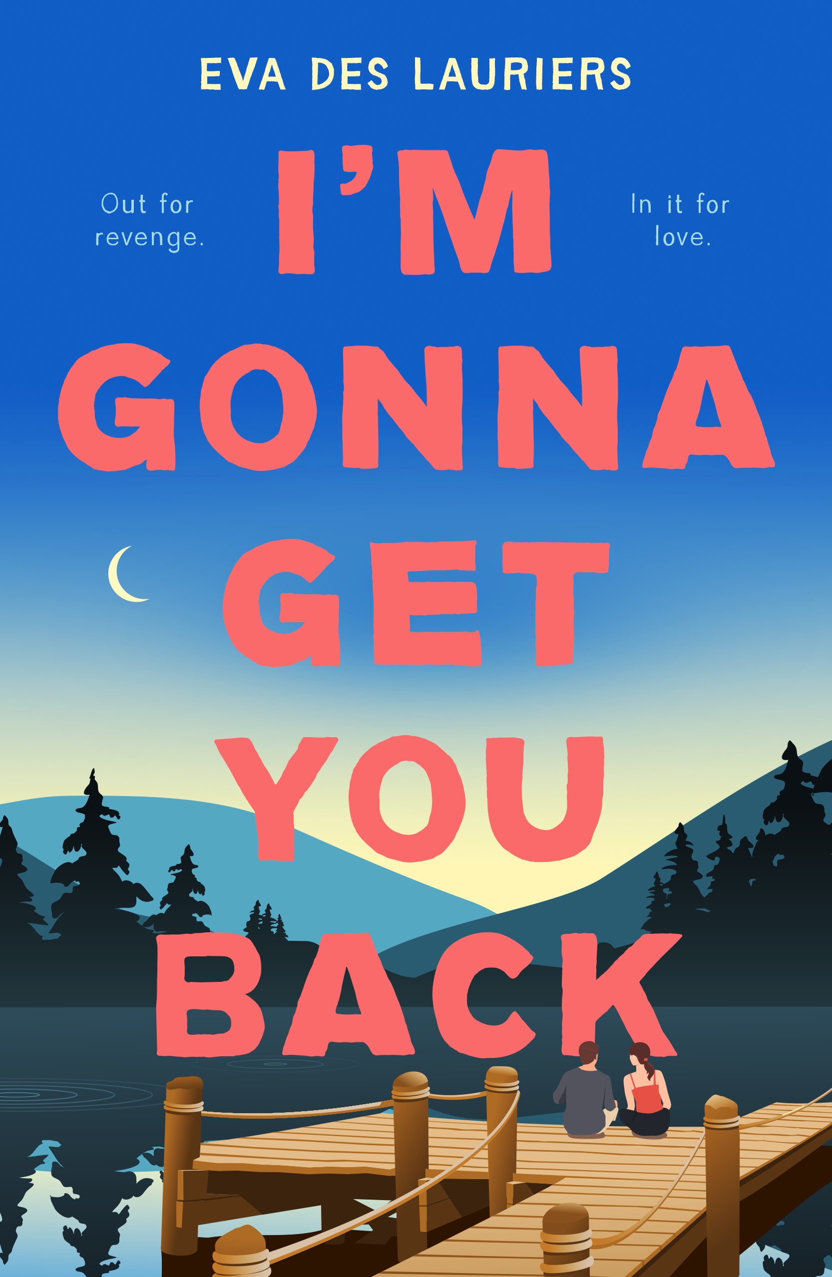 I'm gonna get you back book cover