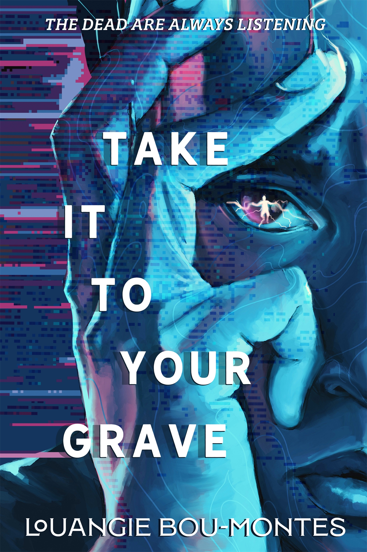 Take it to your grave