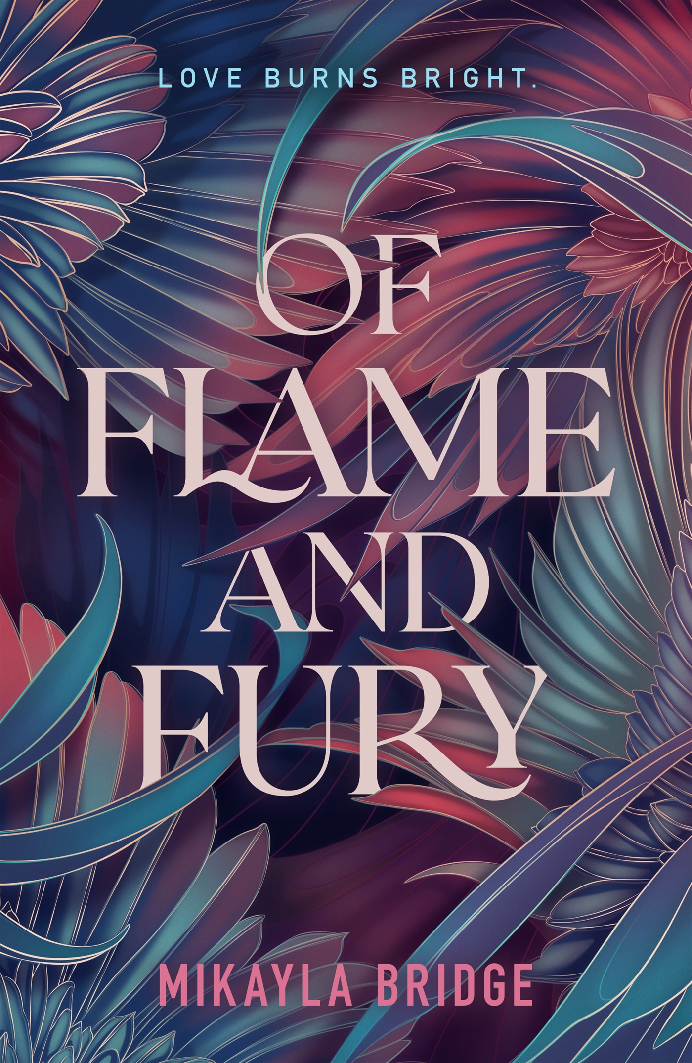 Of Flame and fury